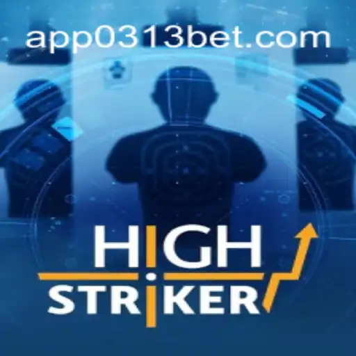 Explorando o Mundo Emocionante do Jogo HighStriker com 0313bet
